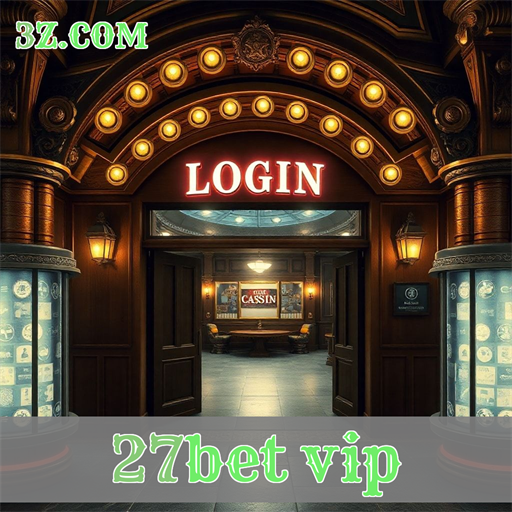 Login Prazeroso: Explore o 27bet vip com Facilidade