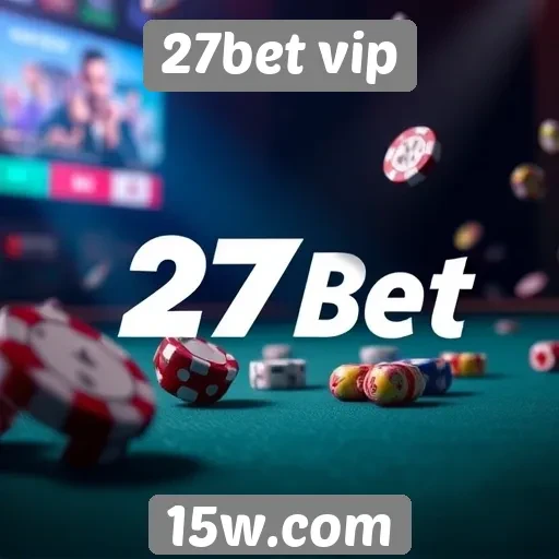 Novos recursos disponíveis no 27bet vip