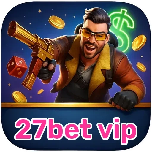 27bet vip Caça-Níqueis